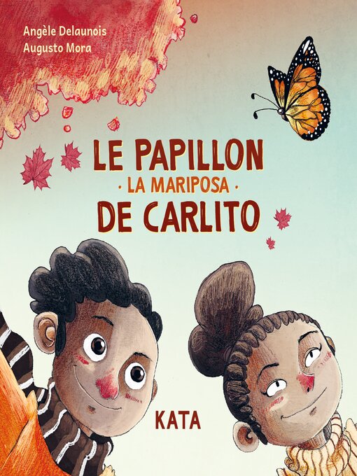 Title details for Le papillon de Carlito by Angèle Delaunois - Available